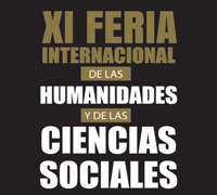 XI Feria Internacional de las Humanidades y las Ciencias Sociales