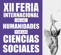 XII Feria Internacional de las Humanidades y las Ciencias Sociales