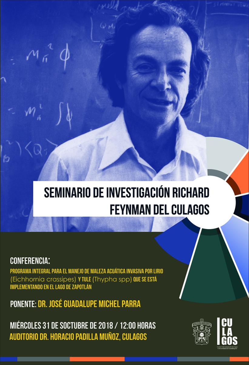 Seminario Richard Feynman: Programa integral para el manejo de maleza acuática invasiva por lirio (Eichhornia crassipes) y tule (Thypha spp) que se está implementando en el lago de Zapotlán