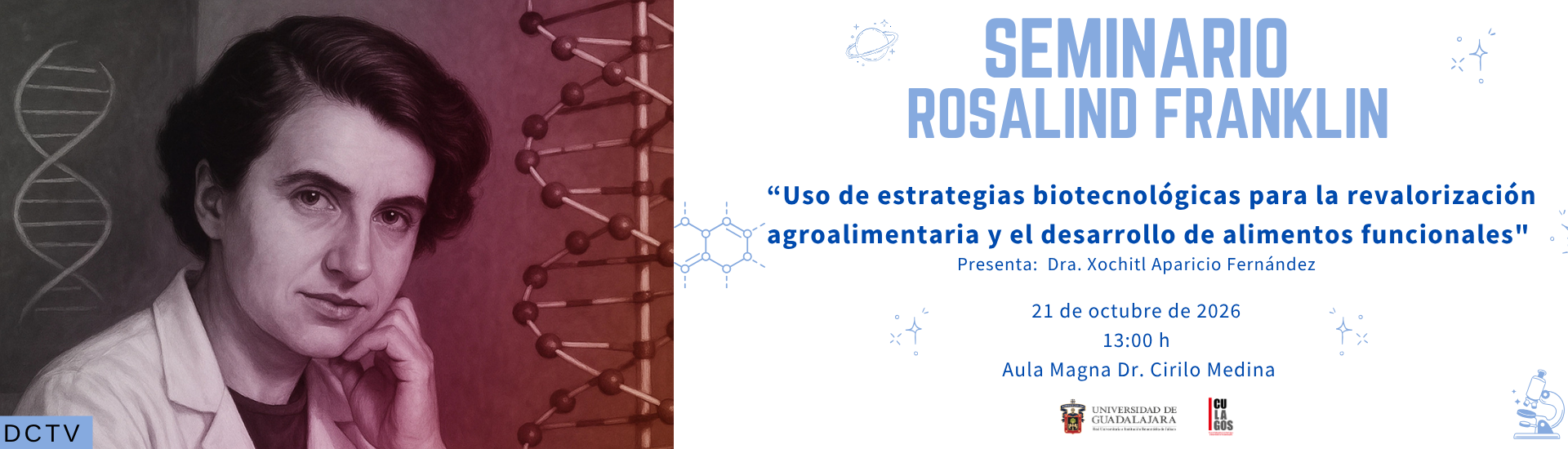 Seminario Rosalind Franklin: Uso de estrategias biotecnológicas para la revalorización agroalimentaria y el desarrollo de alimentos funcionales