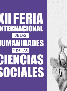 XII Feria Internacional de las Humanidades y las Ciencias Sociales
